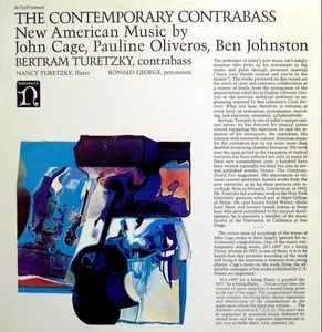 Bertram Turetzky - John Cage, Pauline Oliveros, Ben Johnston – The Contemporary Contrabass