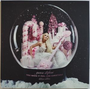 Gwen Stefani – You Make It Feel Like Christmas (Deluxe Edition)