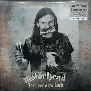 Motörhead – It Never Gets Dark