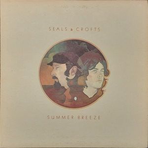 Summer Breeze by Seals & Crofts Summer Breeze by Seals & Crofts