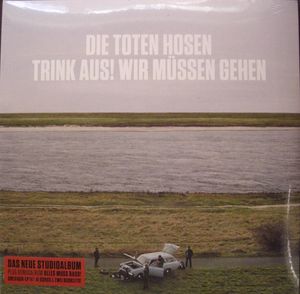 Trink Aus! Wir Müssen Gehen / Alles Muss Raus! cover