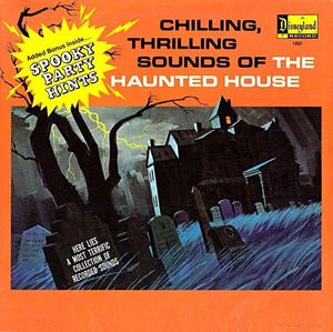 Chilling, Thrilling Sounds Of The Haunted House by No Artist