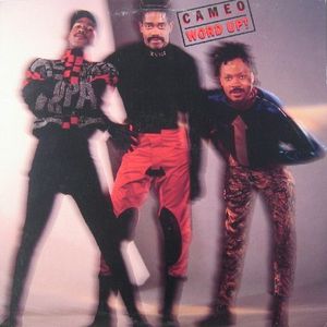 Word Up! by Cameo