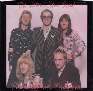 Elton John Band – Philadelphia Freedom