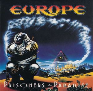 Europe – Prisoners In Paradise
