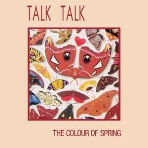 Talk Talk – The Colour Of Spring