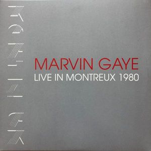 Live In Montreux 1980 by Marvin Gaye