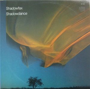 Shadowfax – Shadowdance