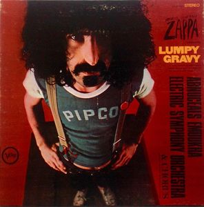 Lumpy Gravy by Frank Zappa Conducts  The Abnuceals Emuukha Electric Orchestra