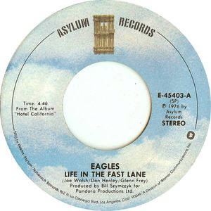 Eagles – Life In The Fast Lane