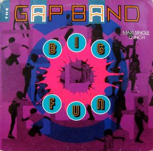 Big Fun by The Gap Band
