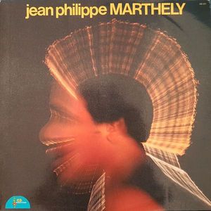 Jean-Philippe Marthely – Jean-Philippe Marthely
