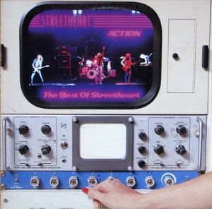 Streetheart – Action - The Best Of Streetheart