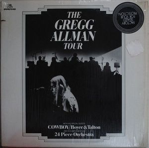 Gregg Allman With Cowboy / Scott Boyer & Tommy Talton – The Gregg Allman Tour 