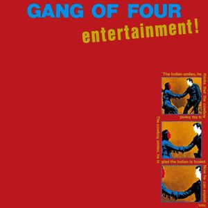 Entertainment! by Gang Of Four