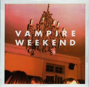 Vampire Weekend by Vampire Weekend