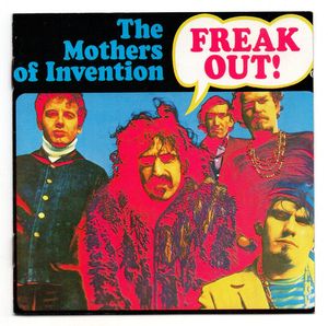 The Mothers – Freak Out!