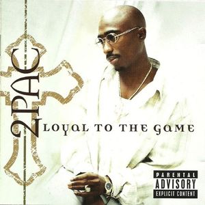 Loyal To The Game cover