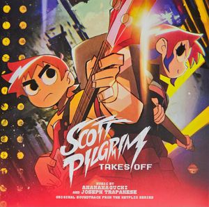 Scott Pilgrim Takes Off Original Soundtrack From The Netflix Series cover