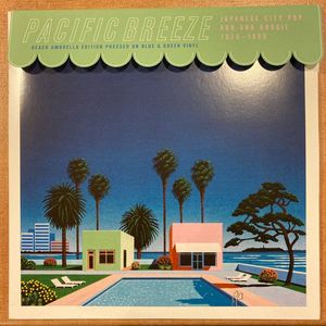 Pacific Breeze: Japanese City Pop, AOR And Boogie 1976-1986 cover