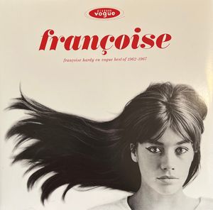 Françoise Hardy En Vogue Best Of 1962-1967 cover