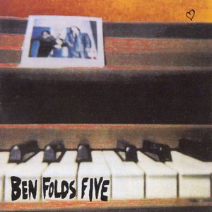 Ben Folds Five by Ben Folds Five