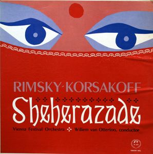 Sheherazade by Nikolai Rimsky-Korsakov -  Wiener Festspielorchester,  Willem Van Otterloo
