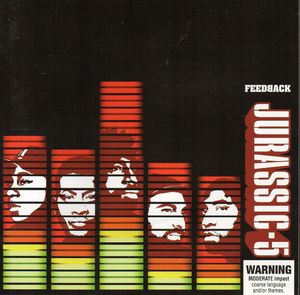 Jurassic 5 – Feedback
