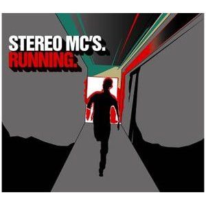 Stereo MC's – Running