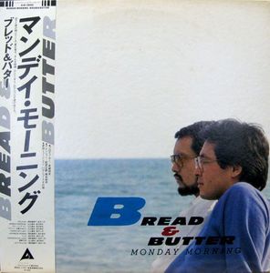Monday Morning by Bread & Butter