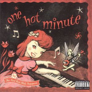 Red Hot Chili Peppers – One Hot Minute