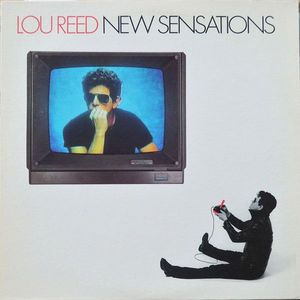 Lou Reed – New Sensations