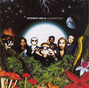 Stereo MC's – Connected