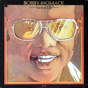 Bobby Womack – Facts Of Life