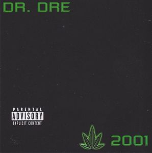 Dr. Dre – 2001