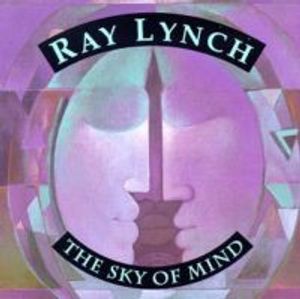 The Sky Of Mind by Ray Lynch