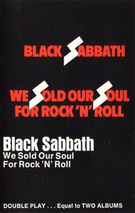Black Sabbath – We Sold Our Soul For Rock 'N' Roll
