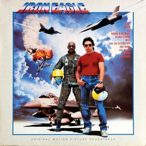 Iron Eagle (Original Motion Picture Soundtrack) cover
