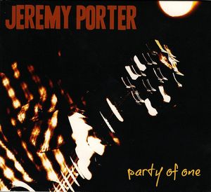 Party Of One by Jeremy Porter