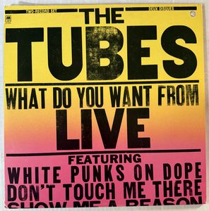 \What Do You Want From Live cover