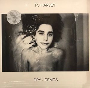 PJ Harvey – Dry - Demos
