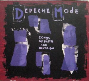 Depeche Mode – Songs Of Faith And Devotion