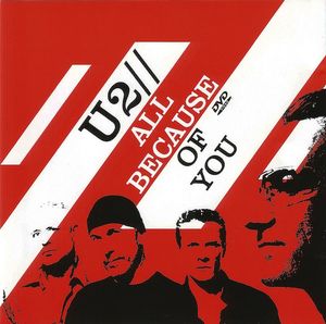 U2 – All Because Of You