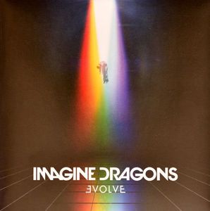 Evolve by Imagine Dragons
