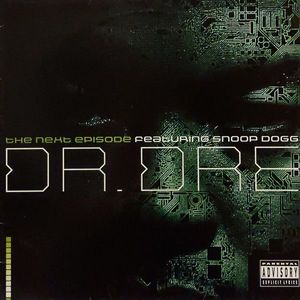 The Next Episode by Dr. Dre Featuring  Snoop Dogg