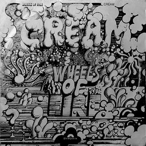 Wheels Of Fire by Cream