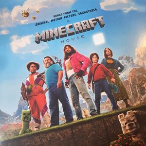 A Minecraft Movie (Songs From The Original Motion Picture Soundtrack) cover