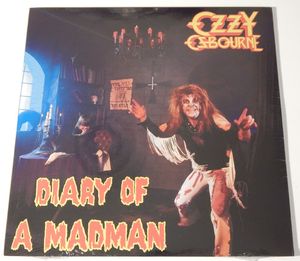 Diary Of A Madman by Ozzy Osbourne Diary Of A Madman by Ozzy Osbourne