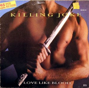 Love Like Blood by Killing Joke