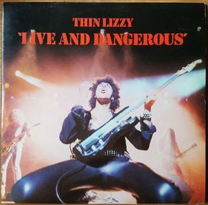 Live And Dangerous by Thin Lizzy